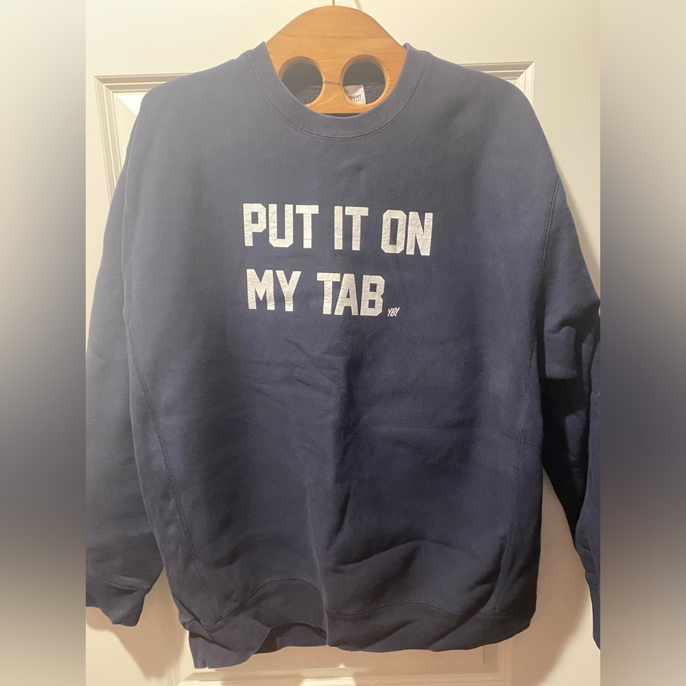 Put It On My Tab Sweatshirt